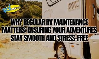 RV Depot Blogs 12 .aiimg w320h240ar1 - RV Depot -